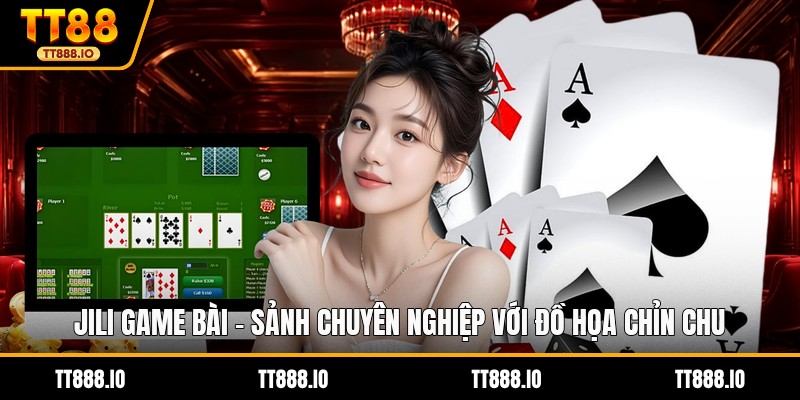 JILI GAME BÀI
